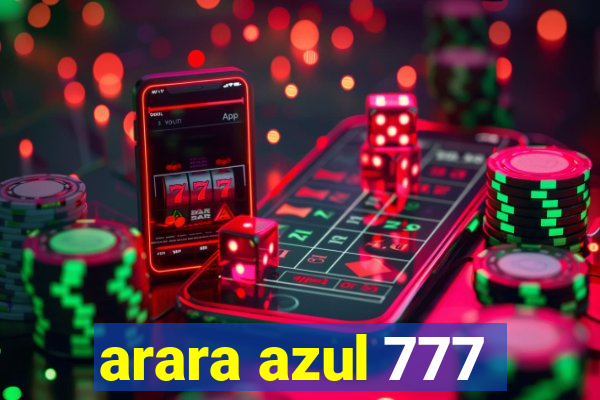 arara azul 777